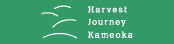 Harvest Journey Kameoka